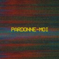 LOUANE - Pardonne-moi